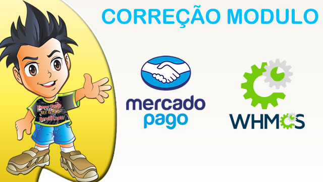 Modulo MercadoPago whmcs 7 2019 RETORNO AUTOMÁTICO